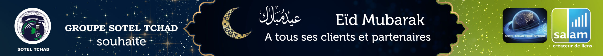 GROUPE SOTEL TCHAD SOUHAITE A TOUS SES CLIENTS UNE TRES BONNE FÊTE DE RAMADAN 2022